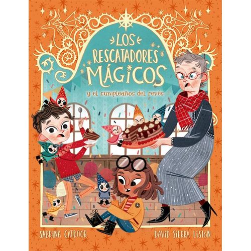LOS RESCATADORES MAGICOS Y EL CUMPLEAÑOS DEL REVES