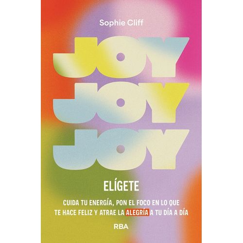 JOY - ELIGETE - SOPHIE CLIFF