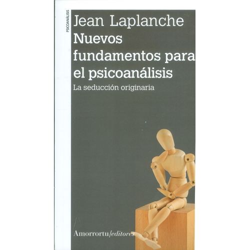 NUEVOS FUNDAMENTOS PARA EL PSICOANALISIS - JEAN LAPLANCHE