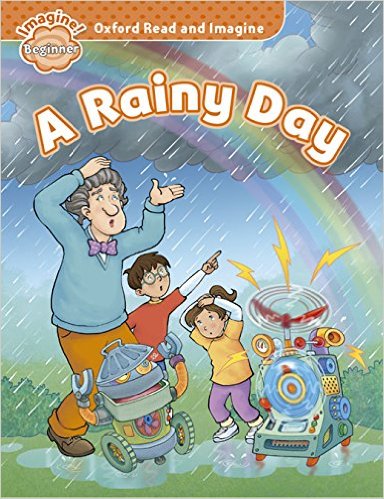 A RAINY DAY - READ AND IMAGINE BEGINNER