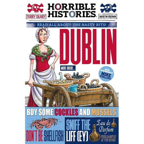 DUBLIN - HORRIBLE HISTORIES