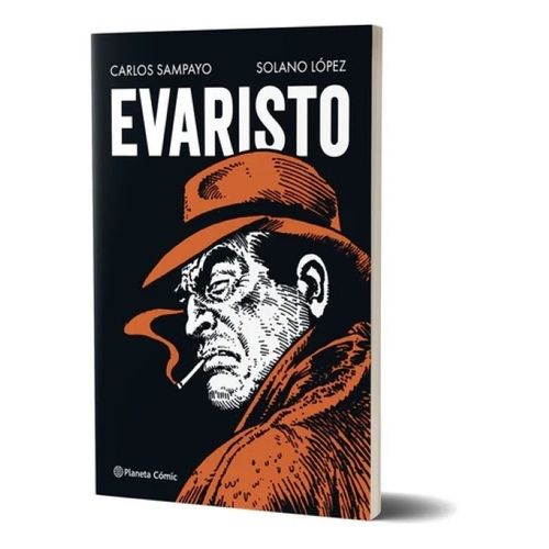EVARISTO - CARLOS SAMPAYO - SOLANO LOPEZ