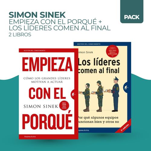 EMPIEZA EL PORQUE + LIDERES COMEN AL FINAL - 2 LIBROS - SINE