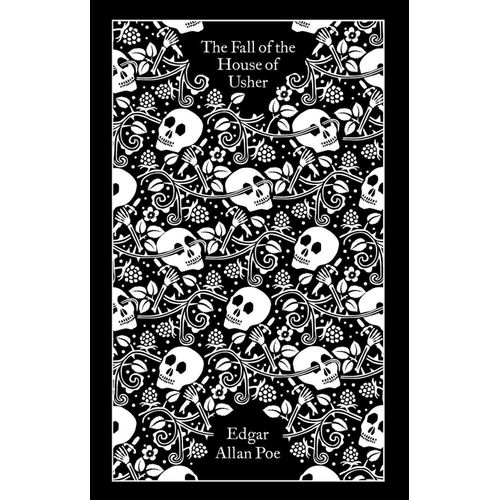 THE FALL OF THE HOUSE OF USHER AND OTHER WRITINGS - POE