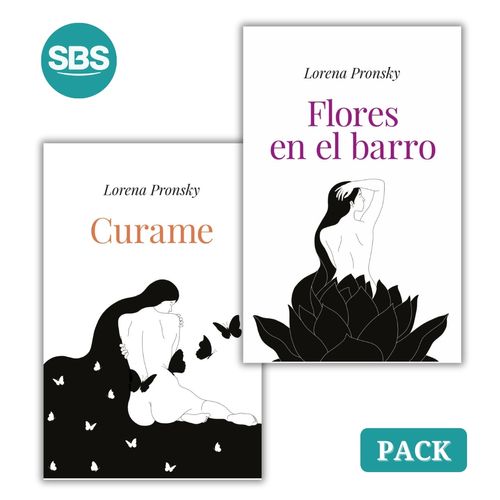 PACK LORENA PRONSKY - FLORES EN EL BARRO + CURAME - 2 LIBROS
