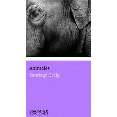 LIBRO ANIMALES - SANTIAGO CRAIG