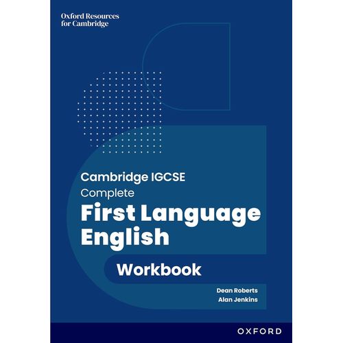 CAMBRIDGE IGCSE AND O LEVEL COMPLETE FIRST LANGUAGE ENGLISH