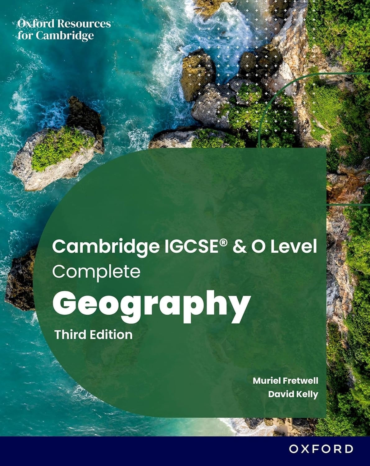CAMBRIDGE IGCSE AND O LEVEL COMPLETE GEOGRAPHY 3TH.EDITION -