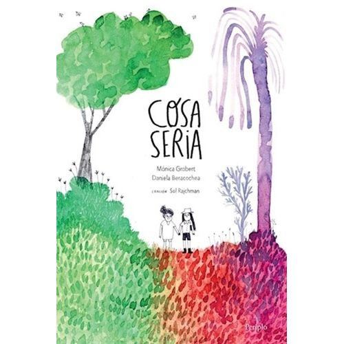 COSA SERIA - MONICA GROBERT