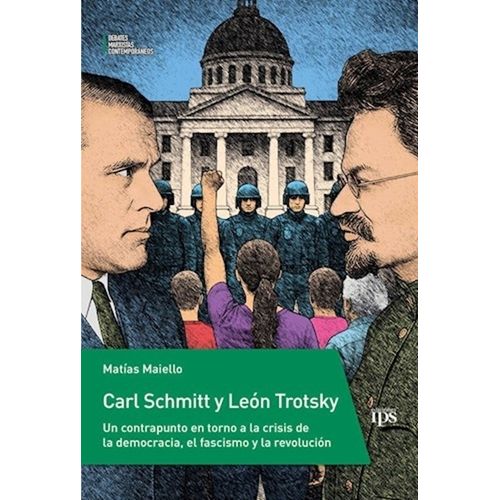 CARL SCHMITT Y LEON TROTSKY