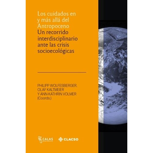 LOS CUIDADOS EN Y MAS ALLA DEL ANTROPOCENO
