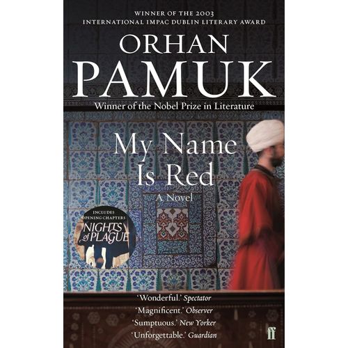 MY NAME IS RED - ORHAN PAMUK