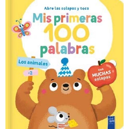 LOS ANIMALES - MIS PRIMERAS 100 PALABRAS