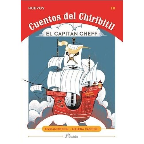 EL CAPITAN CHEFF - NUEVOS CUENTOS DEL CHIRIBITIL - MYRIAM BO