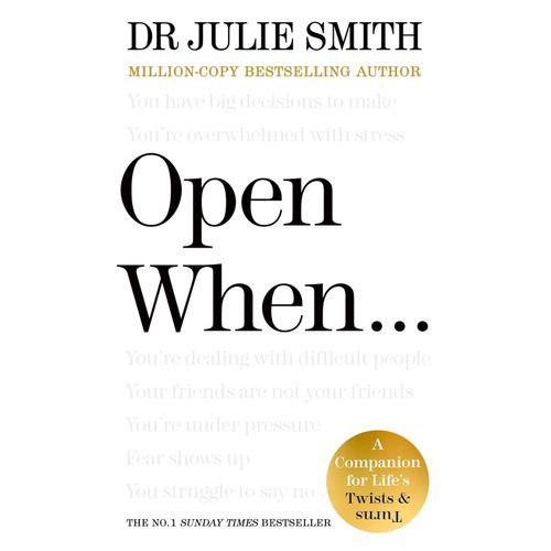 OPEN WHEN… - JULIE SMITH