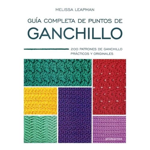 GUIA COMPLETA DE PUNTOS DE GANCHILLO - MELISSA LEAPMAN