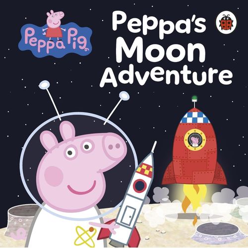 PEPPA'S MOON ADVENTURE - PEPPA PIG