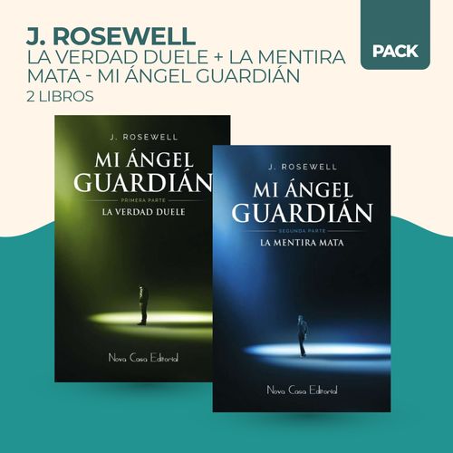 VERDAD DUELE + MENTIRA MATA - MI ANGEL GUARDIAN - 2 LIBROS -