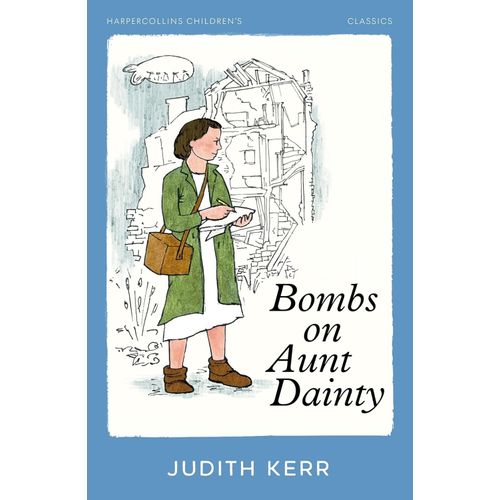 BOMBS ON AUNT DAINTY - JUDITH KERR
