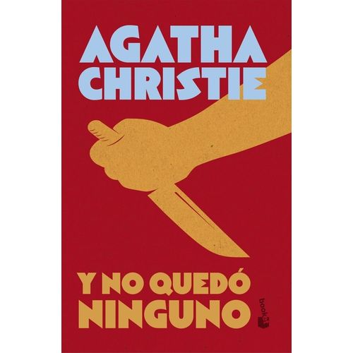 Y NO QUEDO NINGUNO - AGATHA CHRISTIE