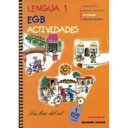 BICIS DEL SOL EGB 1 - AREAS INTEGRADAS CON ACTIVIDADES + CUE