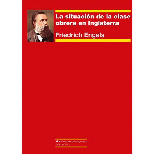 SITUACION DE LA CLASE OBRERA EN INGLATERRA- FRIEDRICH ENGELS