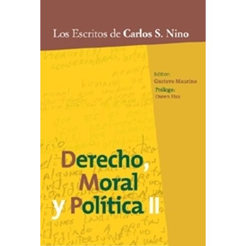 DERECHO, MORAL Y POLITICA II - CARLOS SANTIAGO NINO