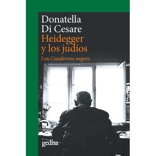 HEIDEGGER Y LOS JUDIOS - MARCOS DI CESARE