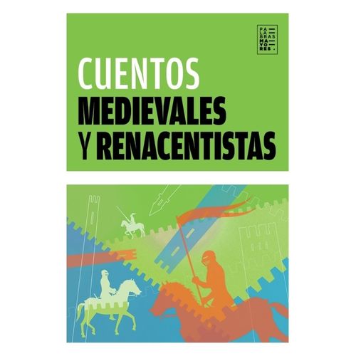 CUENTOS MEDIEVALES Y RENACENTISTAS