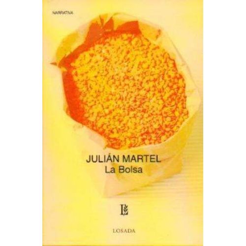 LIBRO LA BOLSA - JULIAN MARTEL - LOSADA