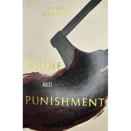 CRIME AND PUNISHMENT - COLLECTOR'S EDITION - DOSTOIEVSKI