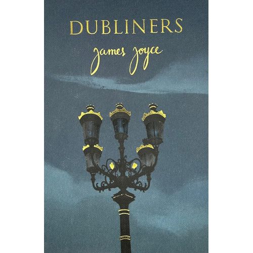 DUBLINERS - WORDSWORTH COLLECTOR'S EDITION - JAMES JOYCE