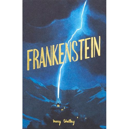 FRANKENSTEIN - WORDSWORTH COLLECTOR'S EDITION - MARY SHELLEY