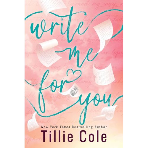 WRITE ME FOR YOU - TILLIE COLE