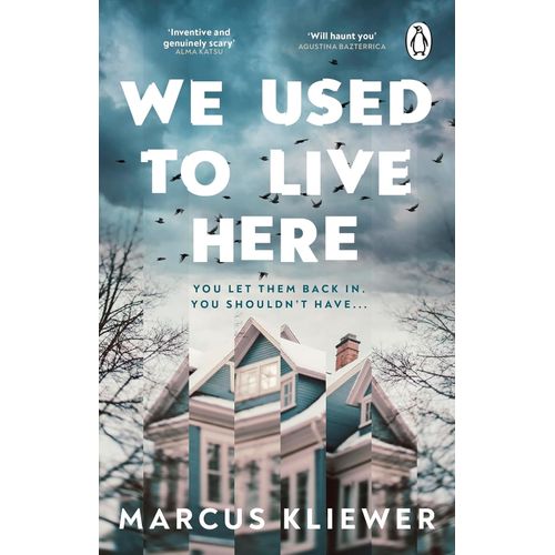 WE USED TO LIVE HERE - MARCUS KLIEWER