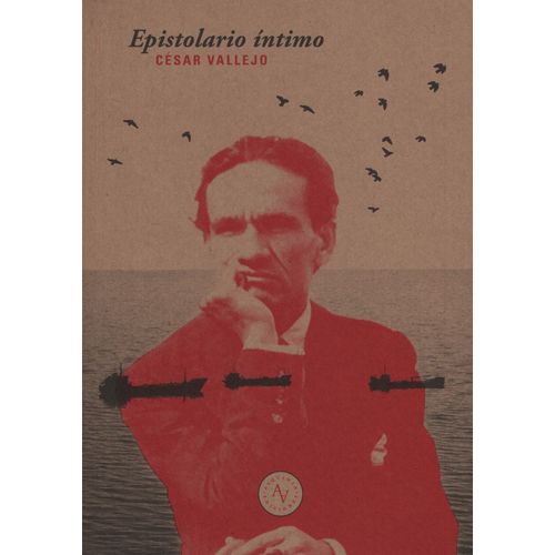 EPISTOLARIO INTIMO - CESAR VALLEJO