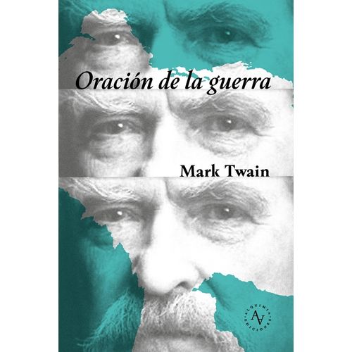 ORACION DE LA GUERRA - MARK TWAIN