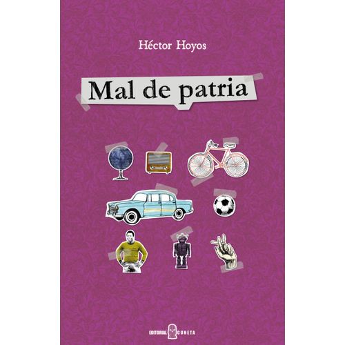 LIBRO MAL DE PATRIA - HECTOR HOYOS