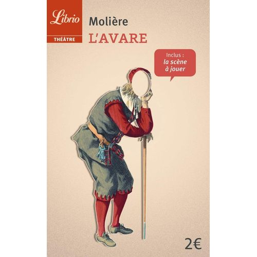 L'AVARE NOUVELLE EDITION- THEATRE - MOLIERE