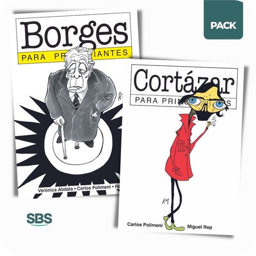 BORGES + CORTAZAR - PARA PRINCIPIANTES - 2 LIBROS