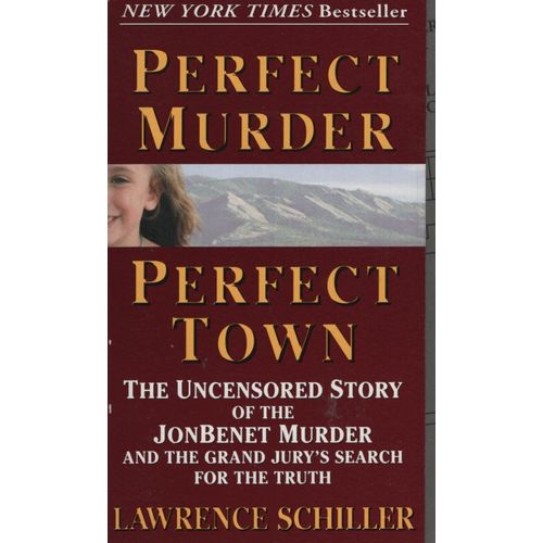 PERFECT MURDER PERFECT TOWN