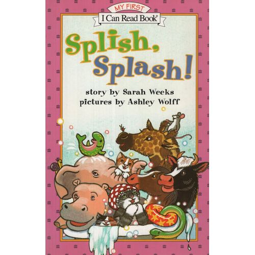 SPLISH, SPLASH! MY FIRST I CAN READ BOOK