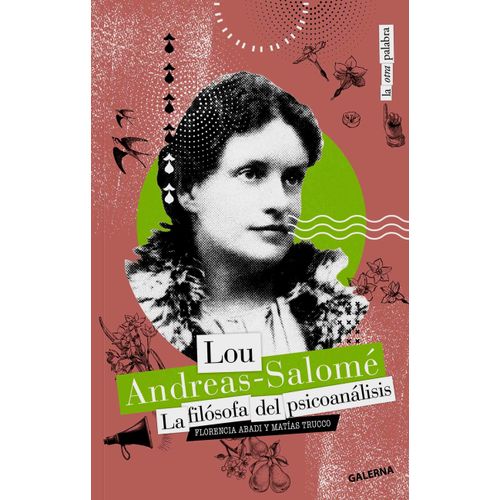 LOU ANDREAS-SALOME - LA FILOSOFA DEL PSICOANALISIS - ABADI