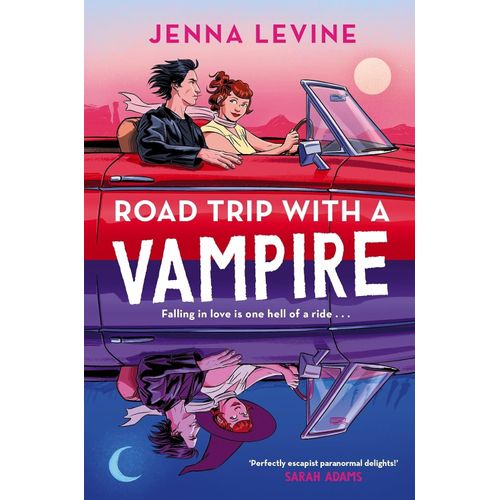ROADTRIP WITH A VAMPIRE - MY VAMPIRES 3 - JENNA LEVINE