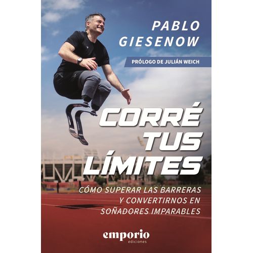 CORRE TUS LIMITES - PABLO GIESENOW