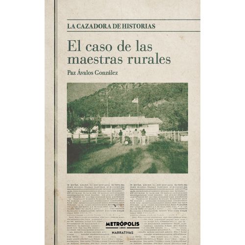 EL CASO DE LAS MAESTRAS RURALES - PAZ AVALOS
