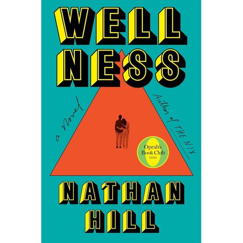 WELLNESS - NATHAN HILL
