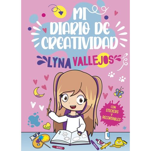 MI DIARIO DE CREATIVIDAD - LYNA VALLEJOS