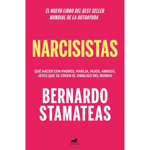 NARCISISTAS - BERNARDO STAMATEAS