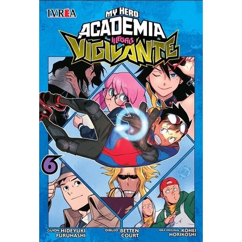 VIGILANTE: MY HERO ACADEMIA ILLEGALS 06